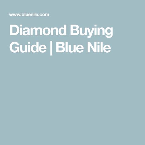 Diamond Buying Guide | Blue Nile Colorless Diamond, Beautiful Engagement Rings, Buying Diamonds, Relationship Status, Wedding With Kids, Blue Nile, Buying Guide, Big Deal, Brilliant Diamond