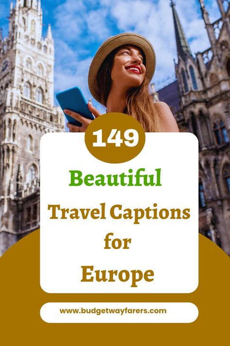 149 Beautiful Travel Captions For Europe Belgium Captions Instagram, Europe Travel Captions, Europe Trip Captions, Europe Instagram Captions, European Quotes, Throwback Captions Instagram, Europe Quotes, Europe Travel Quotes, Trip Captions