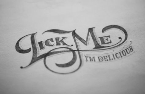 Lick Me // Tom Lane aka Ginger Monkey Charcoal Drawings, Boss Quotes, Dirty Mind, Typography Letters, Typography Lettering, Design Typography, Urban Art, True Stories, Typography Design