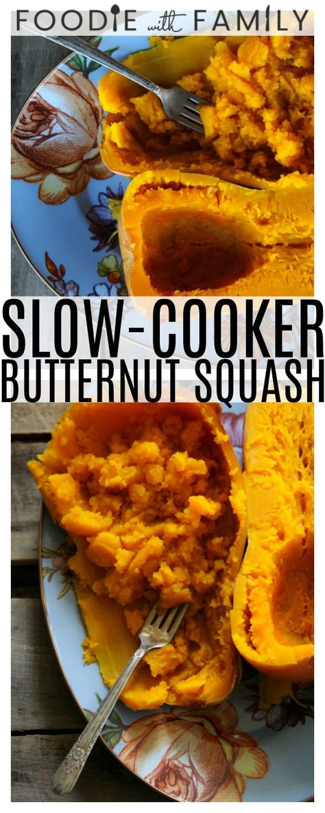 Slow-Cooker Butternut Squash yields tender, sweet, unbelievably delicious cooked butternut squash and you don't have to wrestle the big beastly hard raw squash or go anywhere near it with a knife until it's already practically ready to cut itself! via @foodiewithfam Cooked Squash, Slow Cooker Butternut Squash, Crockpot Vegan, Gritty Texture, Buttercup Squash, Vegan Slow Cooker, Paleo Crockpot, Healthy Recipes Easy, Squash Recipe