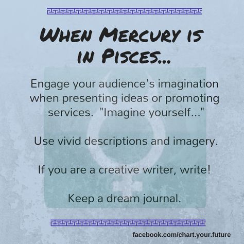 Mercury is in Pisces Feb. 10 - April 17 2019. #mercury #pisces #astrology #transits Mercury Pisces, Pisces Mercury, Past Life Astrology, Astrology Aspects, Astro Chart, Mercury In Pisces, Astrology 101, Pisces Astrology, Pisces Fish