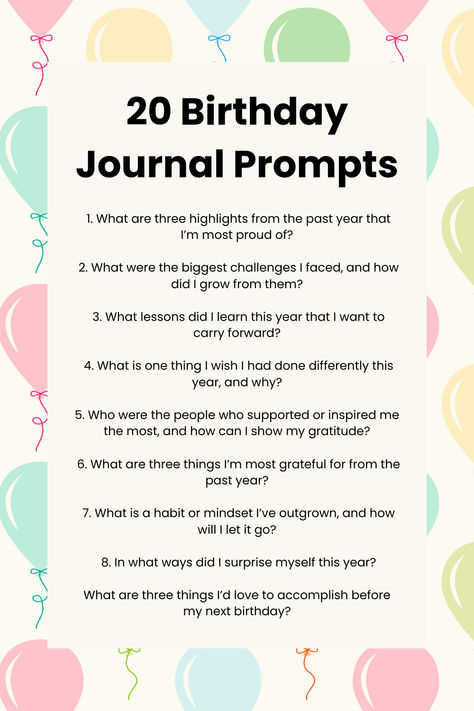 20 birthday journal prompts to reflect Birthday Journaling Prompts, Birthday Reflection Journal Prompts, Birthday Prompts, Scripting Prompts, Birthday Journal Prompts, Journal Prompts For Personal Growth, Birthday Writing, Birthday Journal, Self Discovery Journal Prompts