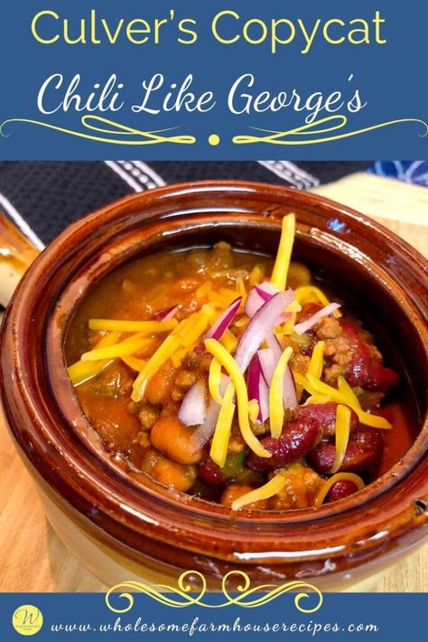 Culver’s Copycat Chili Like George’s - Wholesome Farmhouse Recipes Culvers Chili Recipe, Copycat Chili, Farmhouse Recipes, Beer Cheese Dip Recipe, Cat Soup, Chili Cookoff, Chile Recipes, Chili Recipe Crockpot, Cheese Dip Recipes