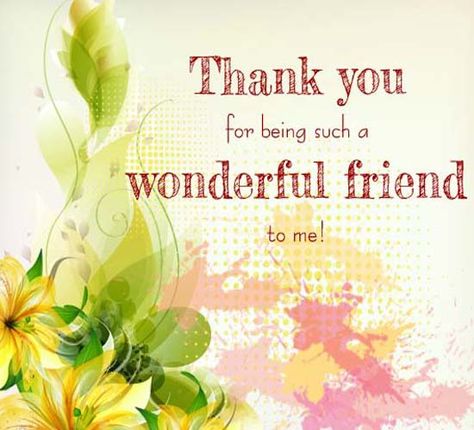 Thank You Quotes For Friends, Thank You Quotes Gratitude, Special Friendship Quotes, Special Friend Quotes, True Friends Quotes, Friendship Quotes Images, Thinking Of You Quotes, On Friendship, Happy Birthday Wishes Cards