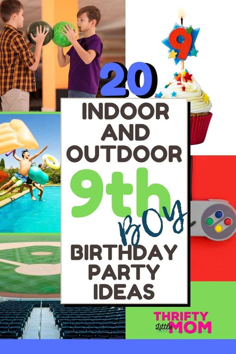 20 Indoor and Outdoor 9 Year Old Birthday Party Ideas 9 Th Birthday Ideas For Boy, 9 Birthday Party Ideas Boy, Games For Boys Birthday Party, Birthday Party Ideas For 7 Year Boy, Birthday Party Ideas For 10 Year Boy, 8 Yr Birthday Party Ideas Boy, 7th Birthday Party For Boys Ideas, Boy 9th Birthday Party Themes, 8 Year Boy Birthday Party Themes