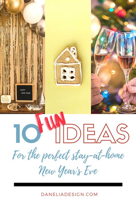 10 fun ideas for the perfect stay at home New Year's Eve Quiet New Years Eve At Home, Nye Stay At Home Ideas, New Years At Home Ideas, New Year's Eve Activities, Go To Bed Early, Ring In The New Year, Big Party, New Year’s Eve, New Years Party