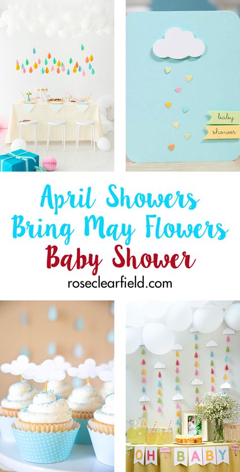 Spring Showers Bring May Flowers, April Baby Shower, April Showers Bring May Flowers, Spring Showers, Diy Baby Shower Decorations, Creative Baby Shower, Sprinkle Baby Shower, Spring Baby Shower, Spring Shower