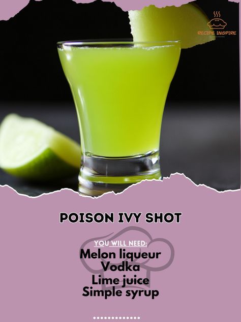 🌿🥃 Unleash the wild side of your taste buds with Poison Ivy Shot—bold, green, and dangerously delicious! 💚🍋 #PoisonIvyShot #WildFlavors Poison Ivy Shot Ingredients: Melon liqueur (1 oz) Vodka (1/2 oz) Lime juice (1/2 oz) Simple syrup (1/4 oz) Ice cubes (as needed) Lime wedge (for garnish) Instructions: Fill a shaker with ice, melon liqueur, vodka, lime juice, and simple syrup. Shake well and strain into a shot glass. Garnish with a lime wedge. 🌿🍋 Embrace the thrill of the Poison Ivy Shot—... Poison Ivy Cocktail, Green Halloween Shots, Green Shots, Fun Halloween Drinks, Bartender Drinks Recipes, Vodka Lime, Fun Drinks Alcohol, Glass Garnish, Bartender Drinks