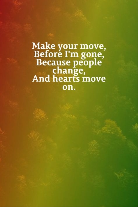 Don't wait till it's to late Dont Wait Till Its Too Late Quotes, Its Too Late Quotes, Late Quotes, Its Too Late, Too Late Quotes, People Change, Lets Do It, One Life, Too Late