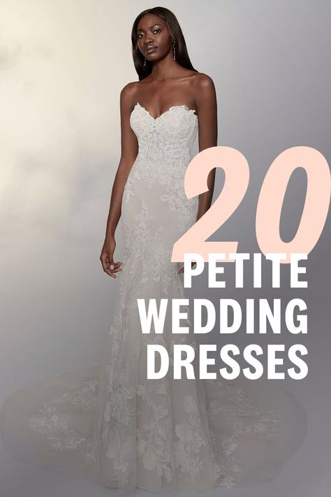 Petite wedding dresses Wedding Dresses For Short Brides Petite Modern, V Neck Wedding Dress Petite, Best Wedding Dress For Petite Bride, Wedding Dress Ideas For Short Brides, Wedding Dress Styles For Petite Women, Wedding Dresses For Petite Pear Shape, Bridal Dress For Petite Women, Bridal Gown For Petite Bride, Lace Wedding Dress Petite Brides