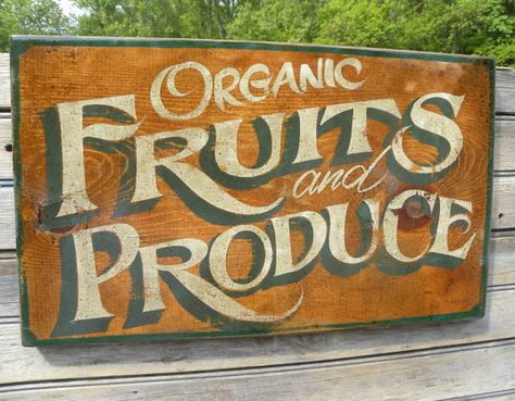 Organic Fruits & Produce Sign original hand by ZekesAntiqueSigns Vintage Produce Signs, Signage For Market Stall, Fruit Stand Sign, Produce Signs Farm Stand, Falafel Restaurant, Farm Stand Sign, Produce Signs, Grocery Sign, Sign Painter