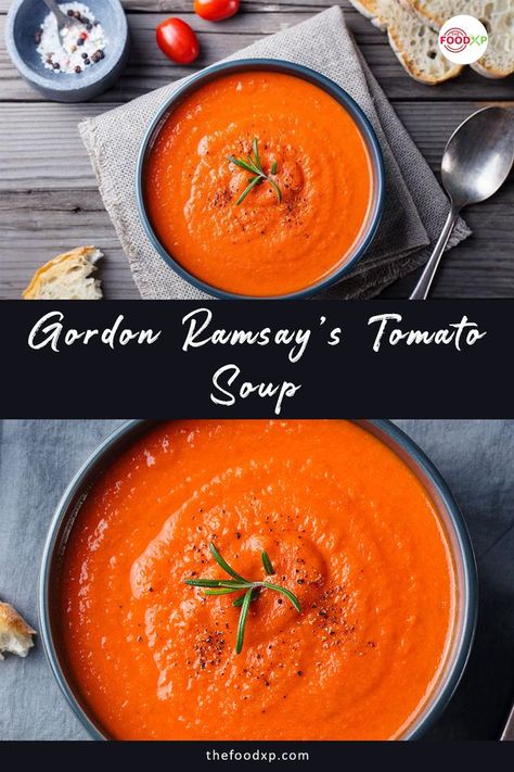 If you are lazy and don't feel like making much effort for a wholesome, healthy dish, then this Gordon Ramsay's Tomato Soup is perfect for you. It is the most uncomplicated comfort food. Check it out on the THEFOODXP official website. #gordonramsaytomatosoup #gordonramsaytomatosouprecipe #gordonramsayrecipes #gordonramsayroastedtomatosoup #tomatosoup #tomatosouprecipe #tomatosoupeasy Best Homemade Tomato Soup, Roast Tomato Soup Recipe, Gordon Ramsey Recipes, Homemade Tomato Soup Recipe, Homemade Tomato Soup, Chef Inspired Recipes, Gordon Ramsay Recipe, Tomato Soup Homemade, Tomato Soup Recipe