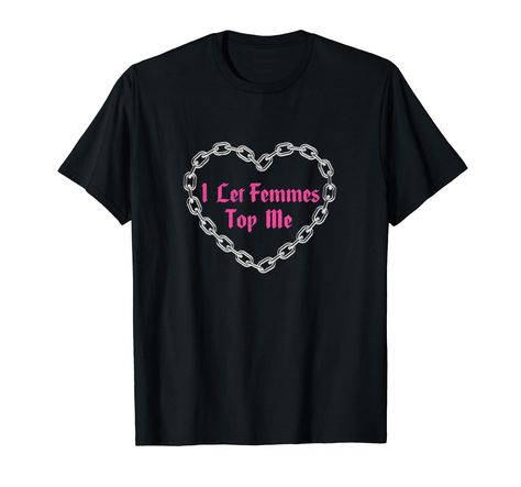 PRICES MAY VARY. Lesbian Subtle WLW Queer LGBT Pride I Let Femmes Top Me idea for LGBT Shirt, Gay Pride Shirt, Queer Girls Tshirt, Pride Month Tee, Lesbians Eat What, love is love wins, lesbian pansexual, funny sayings shirt, LGBTQ LGTBQIA 2000s, funny cat shirt lesbian gifts, lesbian stuff, lesbian shirt, lesbian pride, lesbian tshirt women, lesbian merch, leabian gifts, gifts for lesbians, lesbian family shirts, customized lesbian, lesbian pride shirt, pride shirts for lesbians Lightweight, Cl Funny Lesbian Shirts, Lesbian Tshirts, 2000s Funny, Lesbian Shirt, Lesbian Humor, Pride Lesbian, Lesbian Shirts, Lesbian Gifts, Girls Tshirt