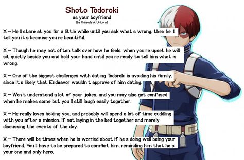 (as your boyfriend) I saw a few of these and decided to make some of my own! This is just for fun, so whether or not you agree or disagree doesn't really matter. I may make more depending on if I feel I know the character really well. Until later! <3 Uniquely out Mha Todoroki As Boyfriend, Bnha As Boyfriend, Anime As Boyfriend, As Your Boyfriend Anime, Mha As Your Boyfriend, Todoroki Boyfriend Scenarios, If Anime Characters Were Your Boyfriends, Anime As Your Boyfriend, Mha As Boyfriend