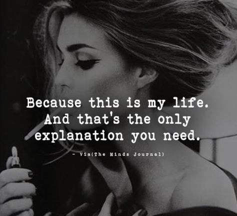 Because this is my life. And that's the only explanation you need. This Is My Life, Bracelet Pendant, Jewelry Quotes, Sassy Quotes, Badass Quotes, Queen Quotes, Lesson Quotes, A Quote, Jewelry Silver