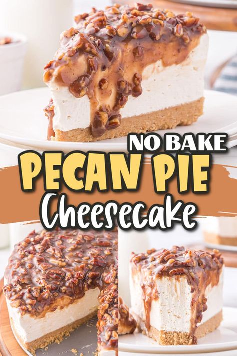 No Bake Pecan Pie Cheesecake, Easy Pecan Pie Cheesecake, Easy Pecan Cheesecake, No Bake Pecan Pie, Butter Pecan Cheesecake Recipe, Pecan Cheesecake Recipes, Pecan Pie Cheesecake Bars, Butter Pecan Cheesecake, Pecan Pie Cheesecake Recipe