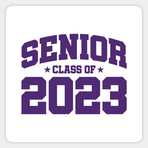 Senior Stickers Aesthetic, Class Of 2023 Logo Design, Senior 2023 Stickers, Senior 2024 Logo, Class Of 2024 Aesthetic, Class Of 2023 Logo, Seniors Logo, Senior Logo, Senior Stickers