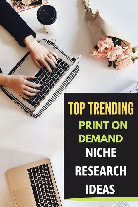 Print on Demand Niche Ideas Research Ideas, Print On Demand Business, Amazon Merch, Top Trending, Top Trends, Blogging Tips, On Demand, Print On Demand, Shirt Designs