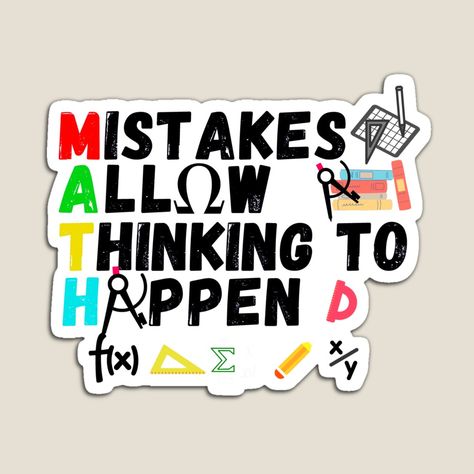 Get my art printed on awesome products. Support me at Redbubble #RBandME: https://www.redbubble.com/i/magnet/mistakes-allow-thinking-to-happen-by-ronaldsonou/85502299.TBCTK?asc=u Mistakes Allow Thinking To Happen, Physics Stickers, Handmade Teacher Gifts, Dtf Designs, Life Planner Organization, Science Birthday, Scrapbook Printing, Math Notebooks, Cute Jokes