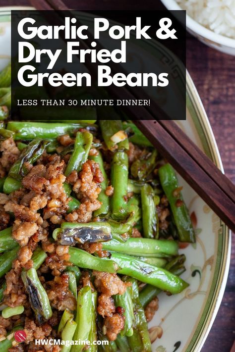 Garlic Pork and Dry Fried Green Beans is a quick dinner with pan seared blistered green beans tossed with a garlicky savory minced pork stir fry. Gluten-free, Low Carb Options and a video recipe too. #HWCMagazine #pork #groundpork #garlic #asianrecipe #stirfry #dryfried #chineserecipe #easydinner #dinneridea #greenbeans #longbeans / https://www.hwcmagazine.com Pork Green Beans, Green Beans Stir Fry, Blistered Green Beans, Dry Fried Green Beans, Beans Stir Fry, Pork And Green Beans, Clean Eating Shrimp, Stir Fry Green Beans, Stir Fry Greens