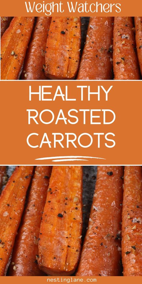 Easy Roasted Carrots Clean Food Crush, Easy Carrot Recipes Healthy, Keto Roasted Carrots, Quick And Easy Healthy Side Dishes, Healthy Carrots Recipe, Ww Carrots Side Dish, Healthy Cooked Carrots Recipe, Cooking Fresh Carrots, Healthy Baked Carrots