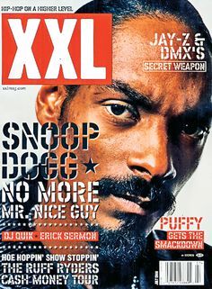 Snoop Dogg Music, Dj Quik, Ruff Ryders, Magazine Cover Page, History Of Hip Hop, Mr Nice Guy, 90s Rappers, Cover Magazine, Rapper Quotes