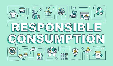 Responsible Consumption And Production, Responsible Consumption, Mint Background, Color Illustration, Energy Conservation, Rgb Color, Science Fair, New Media, Graphic Resources