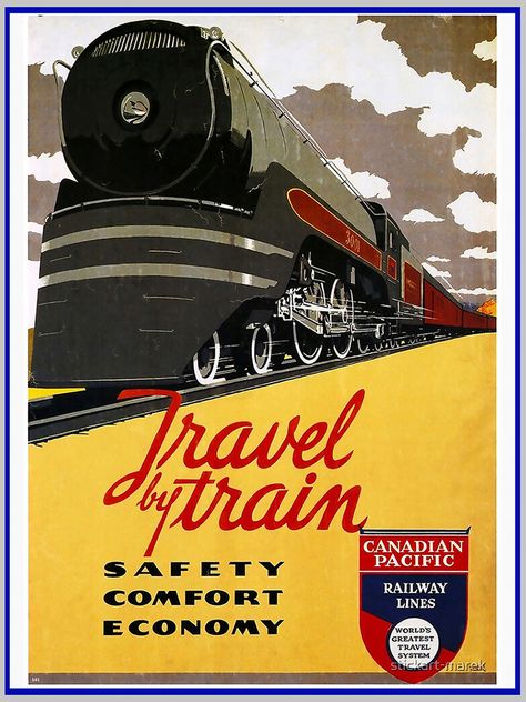 Old Posters, Travel By Train, Canadian Pacific Railway, Railroad Art, Train Posters, Railway Posters, Deco Poster, Train Art, Orient Express