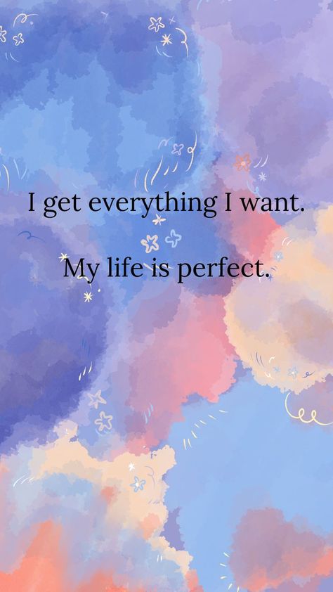 Write a list of everything that would make your life perfect. Then, use this blanket affirmation - "My life is perfect". Say this affirmation robotically for 30 days and watch your life transform into the life of your dreams. I Get Everything I Want, Universe Quotes Spirituality, Wallpaper Inspirational, Quotes Background, Life Quotes Wallpaper, Quotes Spirituality, Inspirational Quotes Background, Universe Quotes, Vision Board Affirmations