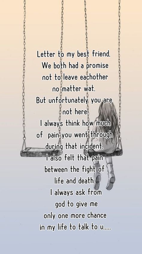 Letter to the missing best friend Ex Best Friend Letter, To Ex Best Friend, Letter To Ex Best Friend, Friend Letter, Missing Best Friend, Best Friend Letters, Ex Best Friend, Alphabet Code, One More Chance