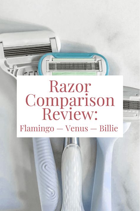 Comparing and Reviewing Flamingo, Venus, and Billie Razors Billie Razor, Venus Razor, Being Honest, Safety Razor, Grown Up, 5th Grade, Shaving, Flamingo, Felt