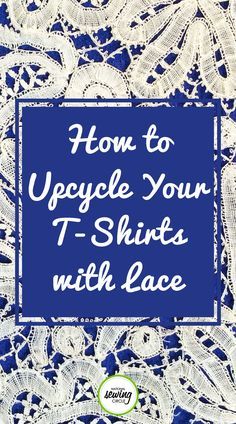 Upcycle Shirts Women Diy, Adding Lace To A Shirt, T Shirt Decorating Ideas, Upcycled Sewing, T Shirt Upcycle, Sewing Alterations, Sewing Lace, Sewing Circles, Lace Crafts