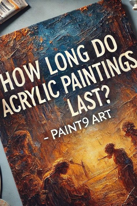 A textured acrylic painting with vibrant colors, symbolizing the lasting power of acrylic paintings. Acrylic Vs Oil Painting, Acrylic Artists, Long Acrylic, Artist Paint, Clean Hands, Painting Tips, Paint Cans, Acrylic Paintings, Painting Techniques