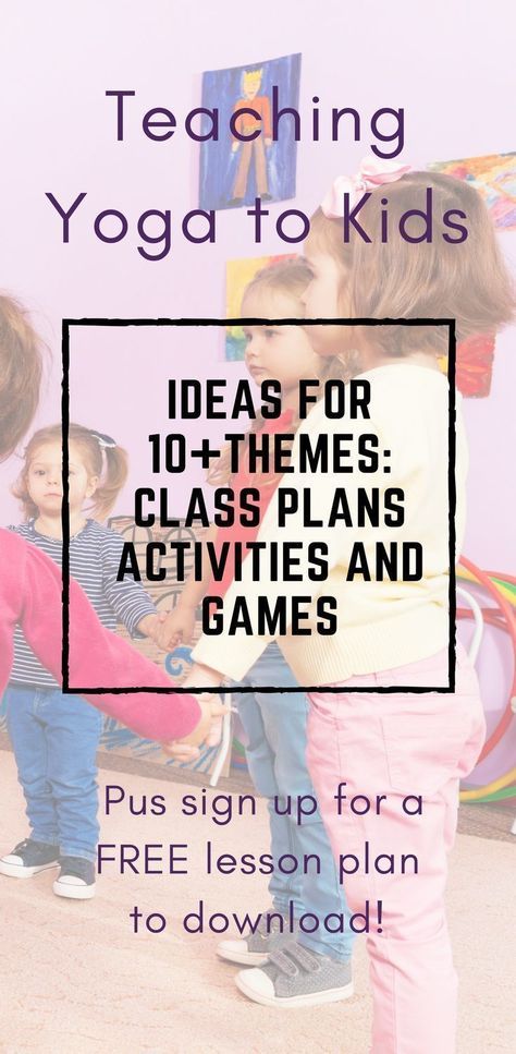 Themes and ideas for kids yoga class plans, activities, games, free printable lesson plan. #getkidsmoving #kidsyoga #yogaforkids #yogainschools Kids Yoga Themes, Yoga Class Themes, Yoga Class Plan, Kid Yoga Lesson Plans, Yoga Lesson Plans, Kids Yoga Classes, Childrens Yoga, Yoga Themes, Home Yoga Practice