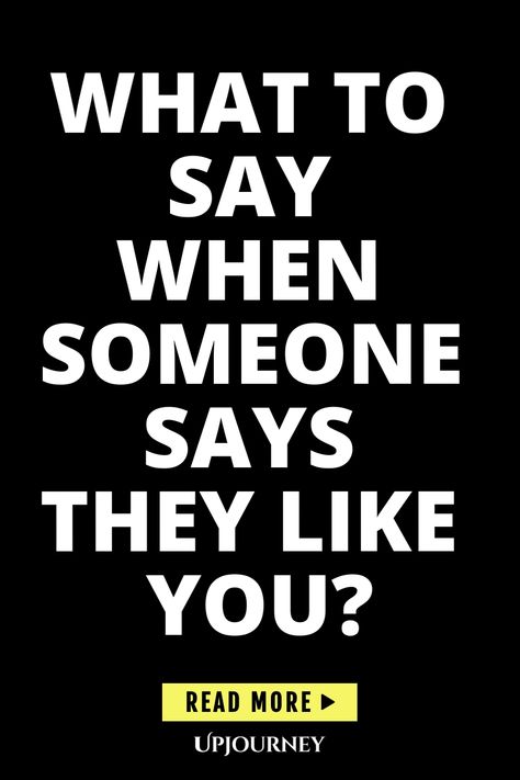 Explore the best responses for when someone confesses their feelings for you. Whether you feel the same way or not, knowing what to say can be tricky. Check out these helpful tips and phrases to navigate this situation with grace and kindness. Knowing how to communicate your feelings is essential in any relationship. Discover the perfect words to respond when someone tells you they like you! Work Etiquette, Psychology Terms, Ask Out, Friendship And Dating, Life Questions, Someone Like Me, Perfect Word, What To Say, Someone Like You