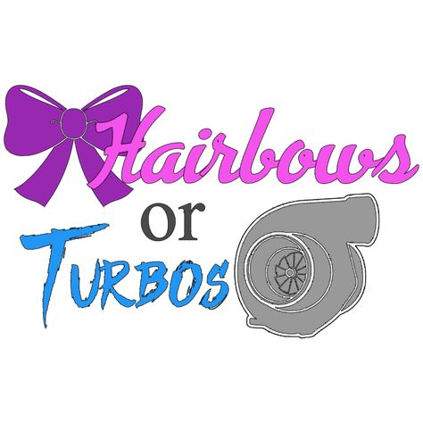 Hair Bows Or Turbos, Turbos Or Hairbows Gender Reveal, Reveal Ideas, Gender Reveal, Hair Bows, Baby Shower