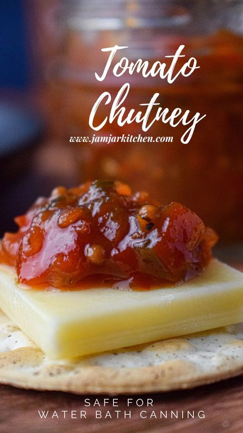 Tomato Chutney Recipe, Savory Jam, Canning Vegetables, Tomato Jam, Water Bath Canning, Jar Kitchen, Tomato Chutney, Chutney Recipe, Cheese Platter