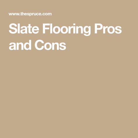 Slate Flooring Pros and Cons Black Slate Floor, Slate Tile Floor, Slate Flooring, Slate Tile, Tile Flooring, Pros And Cons, House Stuff, Tile Floor, Tile