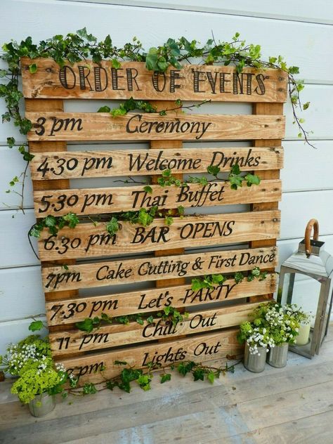 Wedding Sign Pallet, Order Of Events Wedding, Order Of The Day Wedding, Rustic Spring Wedding, Order Of Events, Pallet Wedding, Wooden Wedding Signs, Wood Pallet Signs, Wedding Venue Decorations