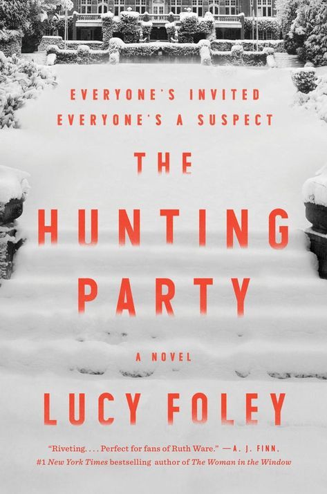 The Hunting Party by Lucy Foley The Hunting Party Book, Lucy Foley, The Hunting Party, Hunting Party, Book Party, Thriller Books, Psychological Thrillers, Page Turner, Reese Witherspoon