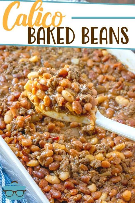 Calico Beans Crockpot, Calico Baked Beans, Calico Beans Recipe, Beans With Ground Beef, Bake Beans, Calico Beans, Cowboy Beans, Baked Bean Recipes, Country Cook