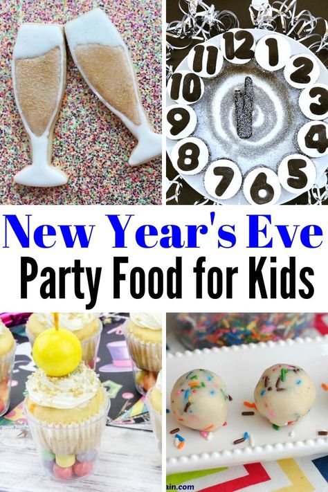 Nye Desserts, New Years Eve Snacks, New Year's Snacks, New Years Eve Party Ideas Food, New Years Eve Dessert, Finger Foods For Kids, Kids New Years Eve, New Years Appetizers, New Year's Eve Appetizers