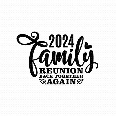 Family Reunion Design, Family Reunion Logo, Family Reunion Quotes, Family Reunion Cakes, Family Reunion Tshirts, Family Reunion Shirts, Reunion Shirts, Family Vacation Shirts, Together Again