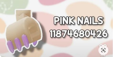 Berry Avenue Codes Nails Pink, Nail Berry Avenue Codes, Codes For Berry Ave Nails, Codes For Nails Berry Ave, Brookhaven Nails Codes, Nails Codes Bloxburg, Roblox Berry Avenue Codes Nails, Roblox Code Nails, Nails Roblox Id