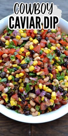 Easy Cowboy Caviar, Cowboy Caviar Dip, Caviar Dip, Cowboy Caviar Recipe, Caviar Recipes, Healthy Appetizer, Cowboy Caviar, Lake Food Ideas, Dip Recipes Easy