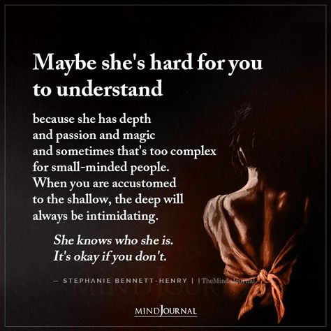 Maybe She's Hard For You To Understand Small Minded People Quotes, Small Minds Quotes, Stephanie Bennett, Small Minded People, Thought Cloud, The Minds Journal, Minds Journal, Better Mental Health, Comfort Quotes