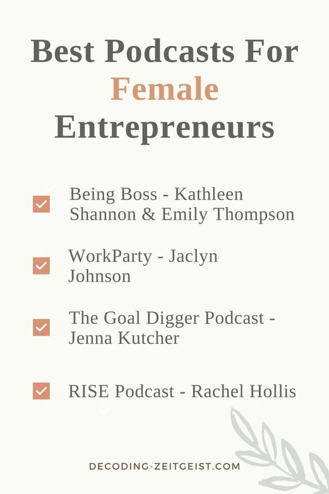 Girl Podcasts, Inspirational Podcasts, Podcast For Women, Jenna Kutcher, Rachel Hollis, Business Podcasts, Female Entrepreneurs, Female Entrepreneur, To Listen