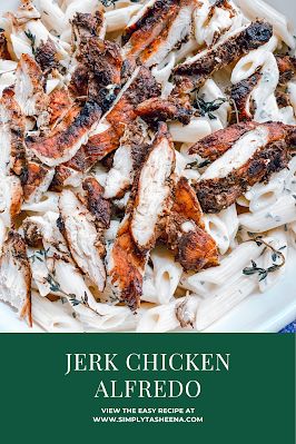 Jerk Chicken Alfredo Quesadillas, Jerk Chicken Alfredo Pasta Recipe, Jerk Alfredo Pasta Recipe, Jerk Alfredo Pasta, Jerk Chicken Alfredo Pasta, Jerk Chicken Alfredo, Jerk Chicken Breast, Jerk Chicken Pasta, Baked Jerk Chicken