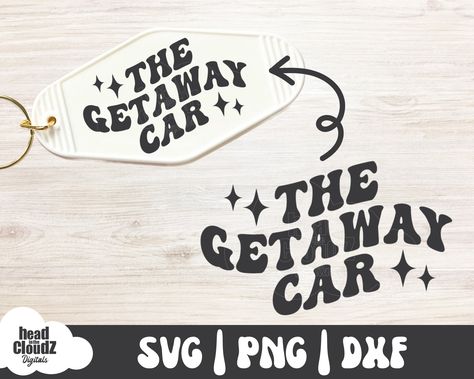 Funny Keychain Svg, Getaway Car Keychain, Motel Keychain Svg Free, Hotel Keychain Ideas, Keychain Design Ideas, Motel Keychain Ideas, Motel Keychain Svg, Retro Motel Keychain, Funny Keychains