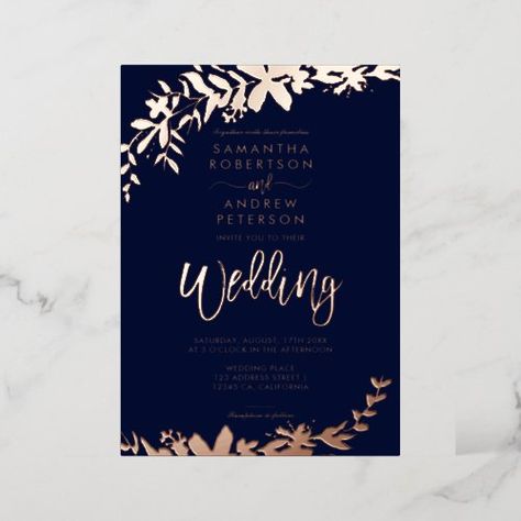 $3.95 | Rose gold script typography Floral navy wedding - floral wedding, foliage, greenery, watercolor, hand painted floral, gold typography, modern and elegant ceremony, chic all seasons wedding, real rose gold foil, navy blue Wedding Foliage, Gold Foil Invitation, Afternoon Wedding, Gold Typography, Navy Wedding Invitations, Script Typography, Green Wedding Invitations, Foil Wedding Invitations, Real Rose